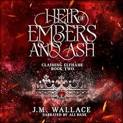 Heir of Embers and Ash Audiolibro Por J.M. Wallace arte de portada