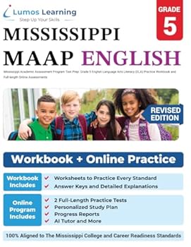 Paperback Mississippi Academic Assessment Program Test Prep: Grade 5 English Language Arts Literacy (ELA) Practice Workbook and Full-length Online Assessments: MAAP Study Guide (MAAP by Lumos Learning) Book