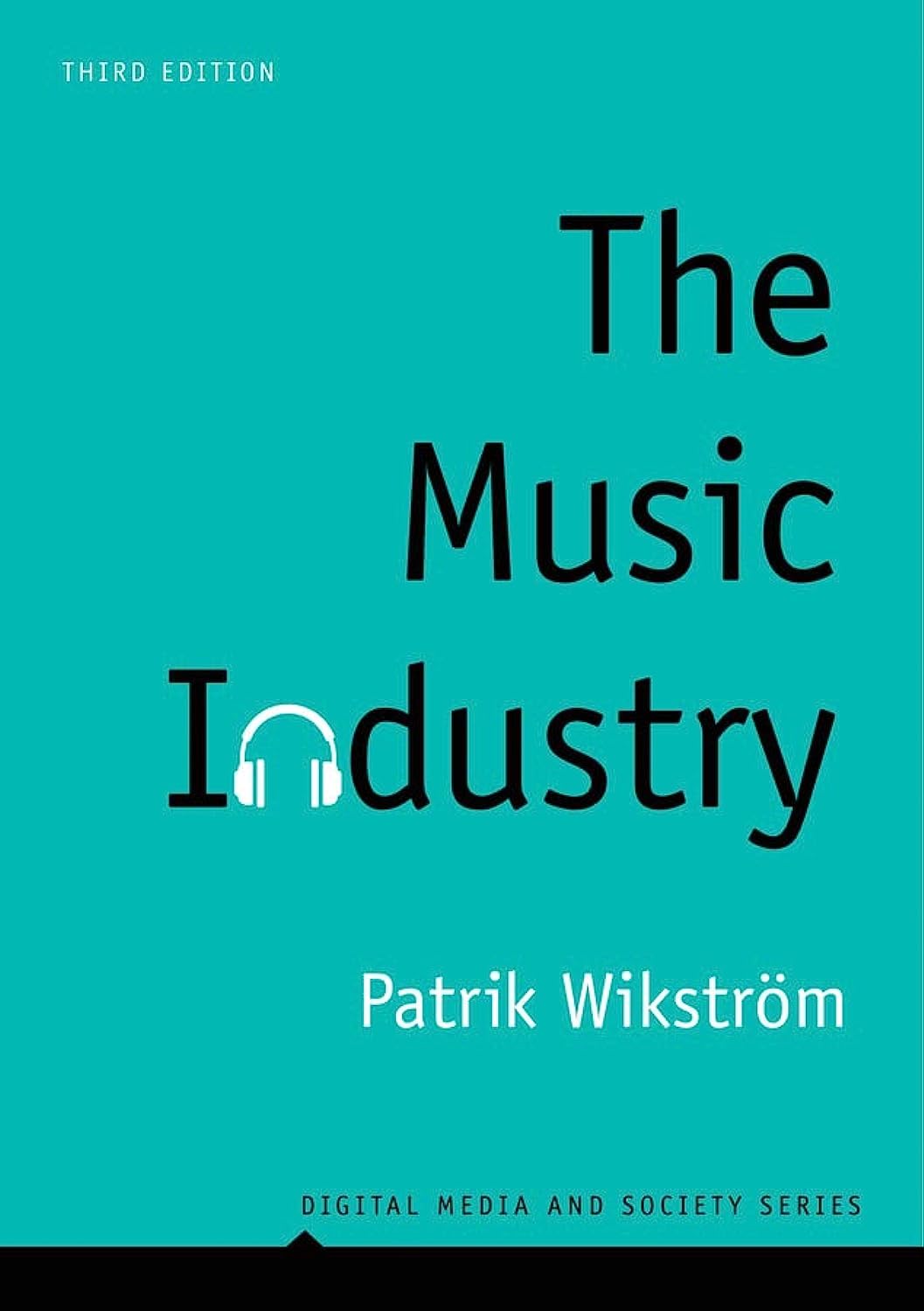 The Music Industry: Music in the Cloud by Patrik Wikstroem (Paperback, 2019)