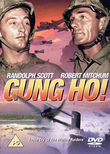 'Gung Ho!': The Story of Carlson's Makin Island Raiders