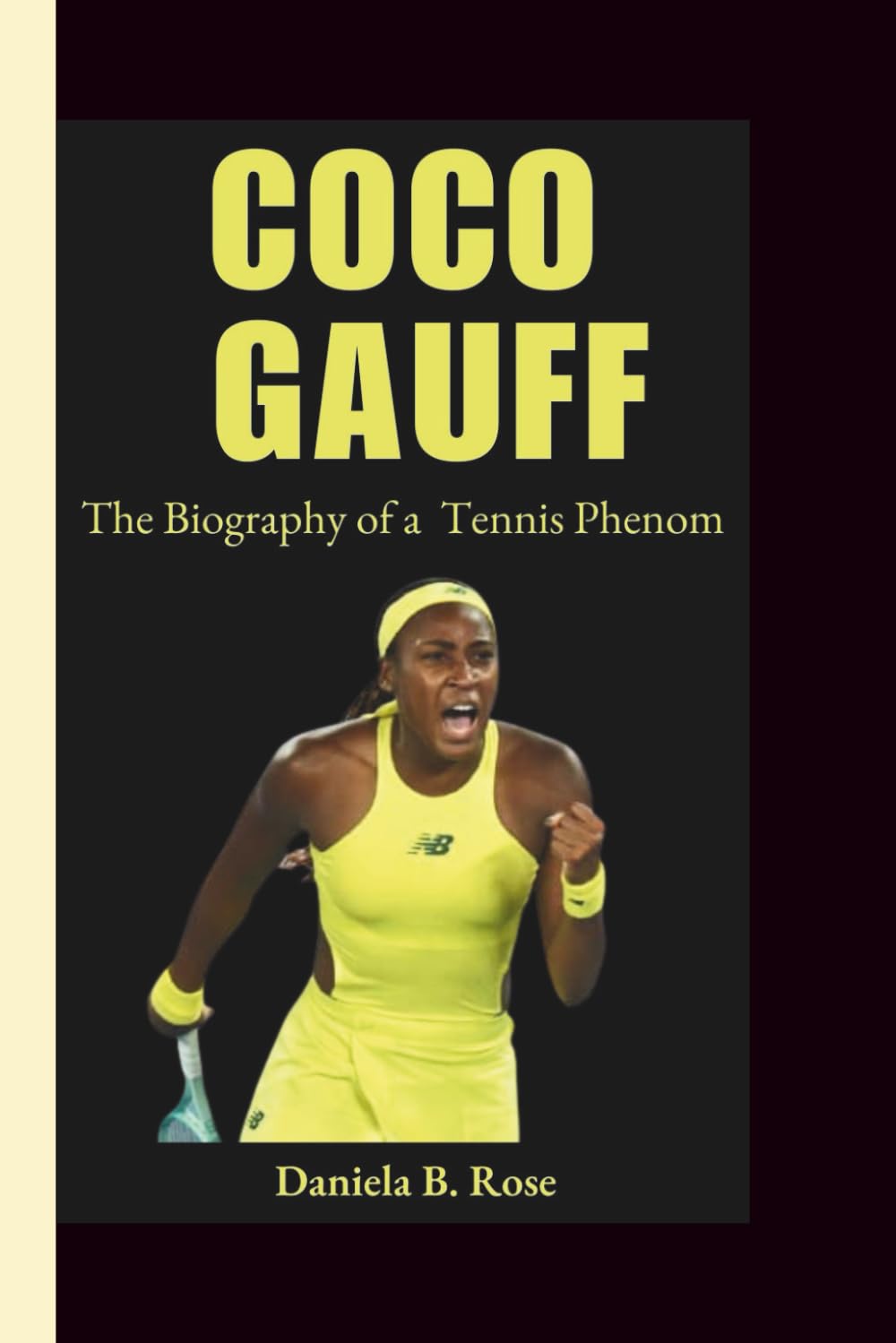 COCO GAUFF: The Biography of a Tennis Phenom