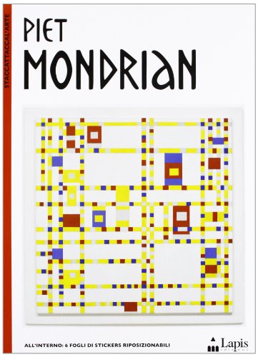 Piet Mondrian. Ediz. illustrat
