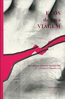 Ecos de Uma Viagem: Em honra de Eduardo Mayone Dias (English and Portuguese Edition) 094372225X Book Cover
