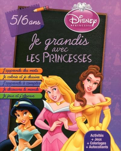 Je grandis avec les princesses: 4/5 ans