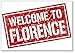 Welcome to Florence Kühlschrankmagnet mit Stempelmotiv