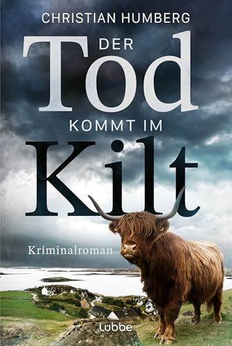 Der Tod kommt im Kilt: Little & Harrison ermitteln im ersten Fall – Ein schottischer Cosy Crime mit Tieren, Tee und Toten