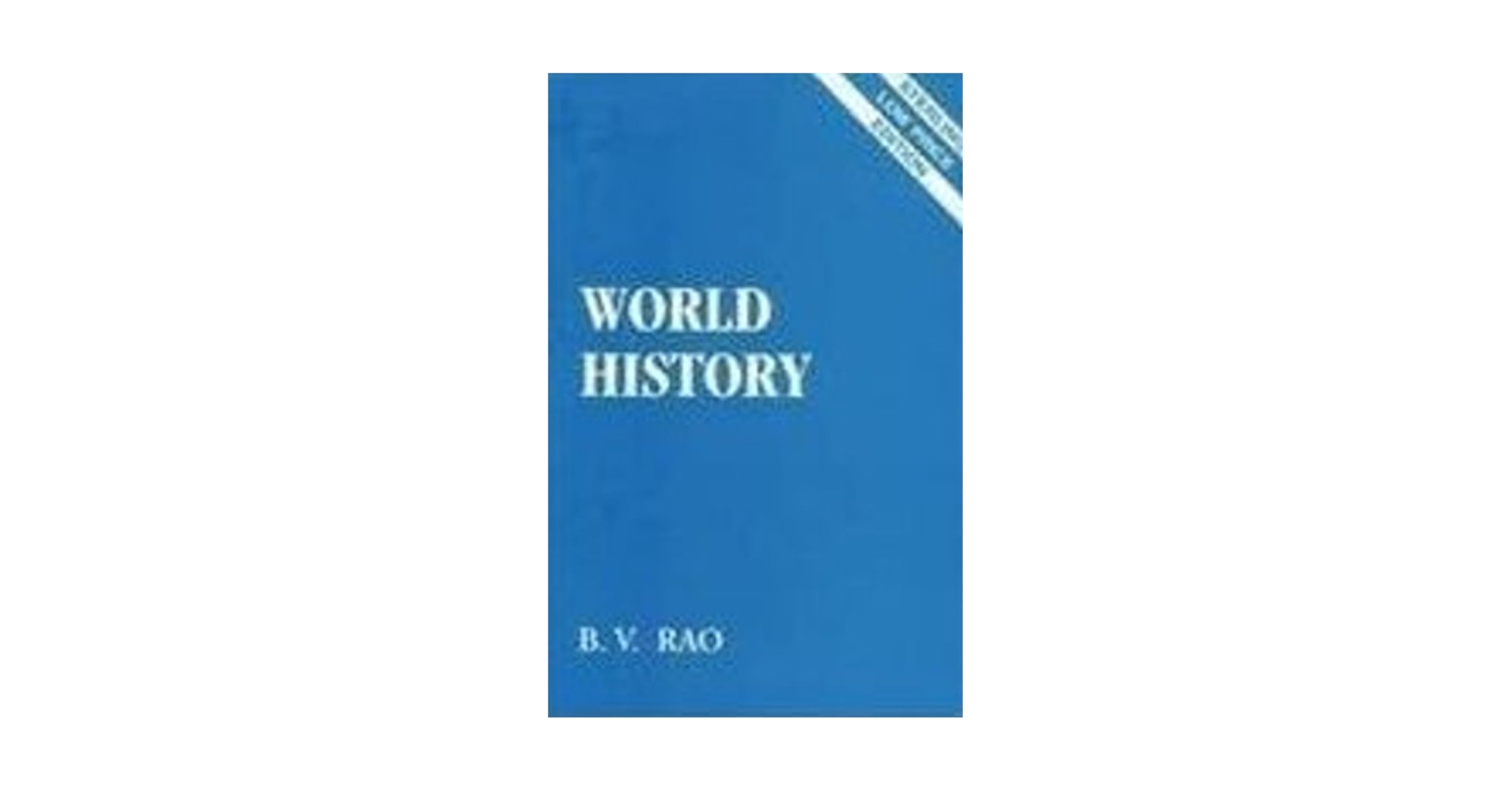 World History: B.V. Rao: 9788120731882: Amazon.com: Books