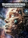 Transdimensional: Entities from 11 Dimensions
