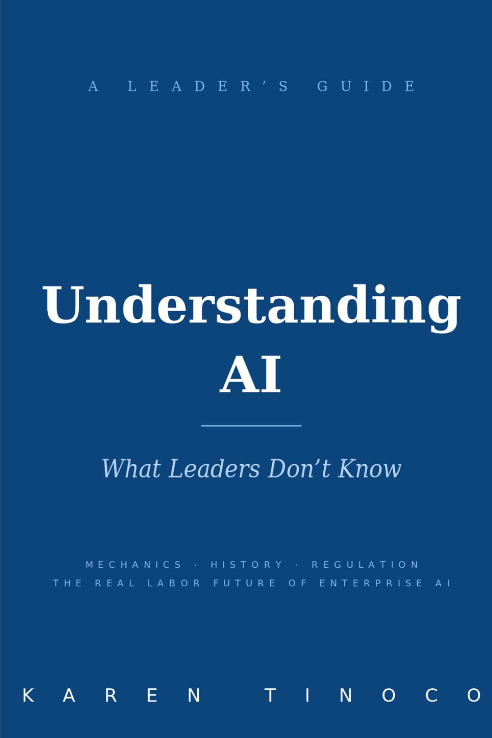 Understanding AI: What Leaders Don’t Know