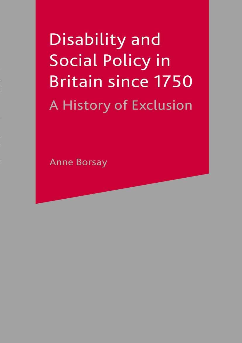 人文 Quasi-Markets and Social Policy Disability and Social Policy in Britain since 1750: A History of