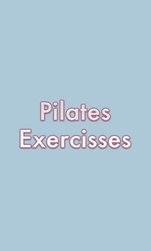 Pilates exercises