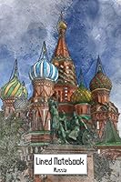 Lined Notebook Russia: Medium Size Medium Lined Journal For Writing, School Or Work With Sketch of Pokrov Cathedral, Moscow Cover 1723783900 Book Cover