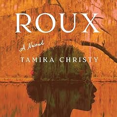 Roux Audiolibro Por Tamika Christy arte de portada