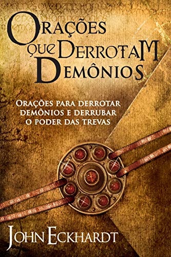 Orações que Derrotam Demônios