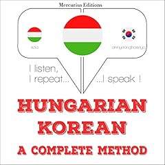 Couverture de Hungarian &ndash; Korean. A complete method