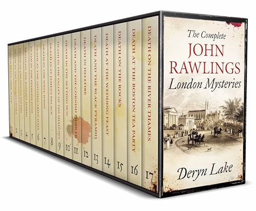 THE COMPLETE JOHN RAWLINGS LONDON MYSTERIES Books 1-17: seventeen unputdownable Georgian crime...