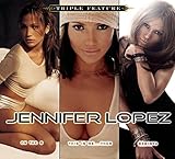 Jennifer Lopez - Triple Feature (On The 6/This Is Me...Then/Rebirth)