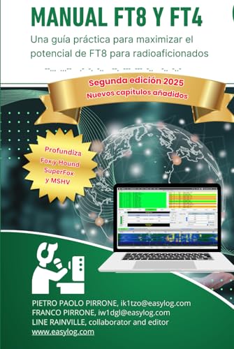 Manual FT8 y FT4: Una guía práctica para maximizar el potencial de FT8 para radioaficionados
