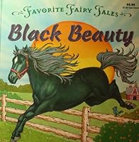 Black Beauty (Favorite Fairy Tales) 0866118810 Book Cover