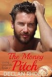 The Money Pitch: Living Legends Book 2