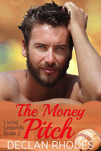 The Money Pitch: Living Legends Book 2