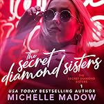 Cover of The Secret Diamond Sisters