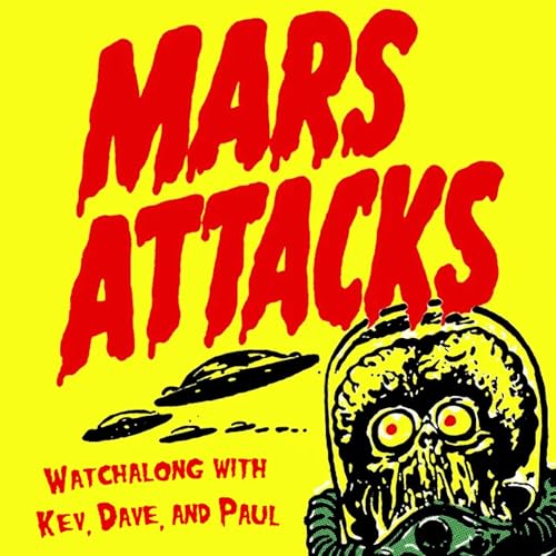 Holiday Break Watch Along - Mars Attacks (1996)