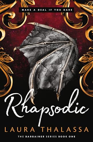 Rhapsodic: Bestselling Smash-Hit Dark Romantasy! (The Bargainer Series)