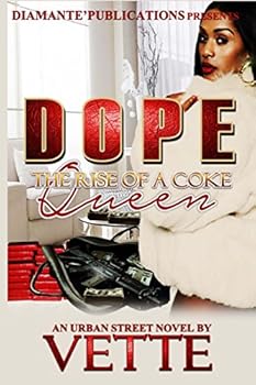 Paperback Dope: The Rise of a Coke Queen Book