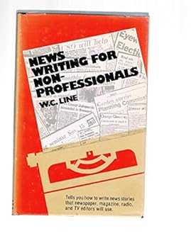 News Writing for Non-Professionals