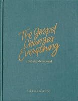 The Gospel Changes Everything 1954742525 Book Cover