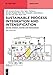 Sustainable Process Integration and Intensification: Saving Energy, Water and Resources (De Gruyter Textbook)