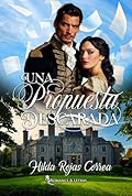 Una propuesta descarada (Relaciones escandalosas)
