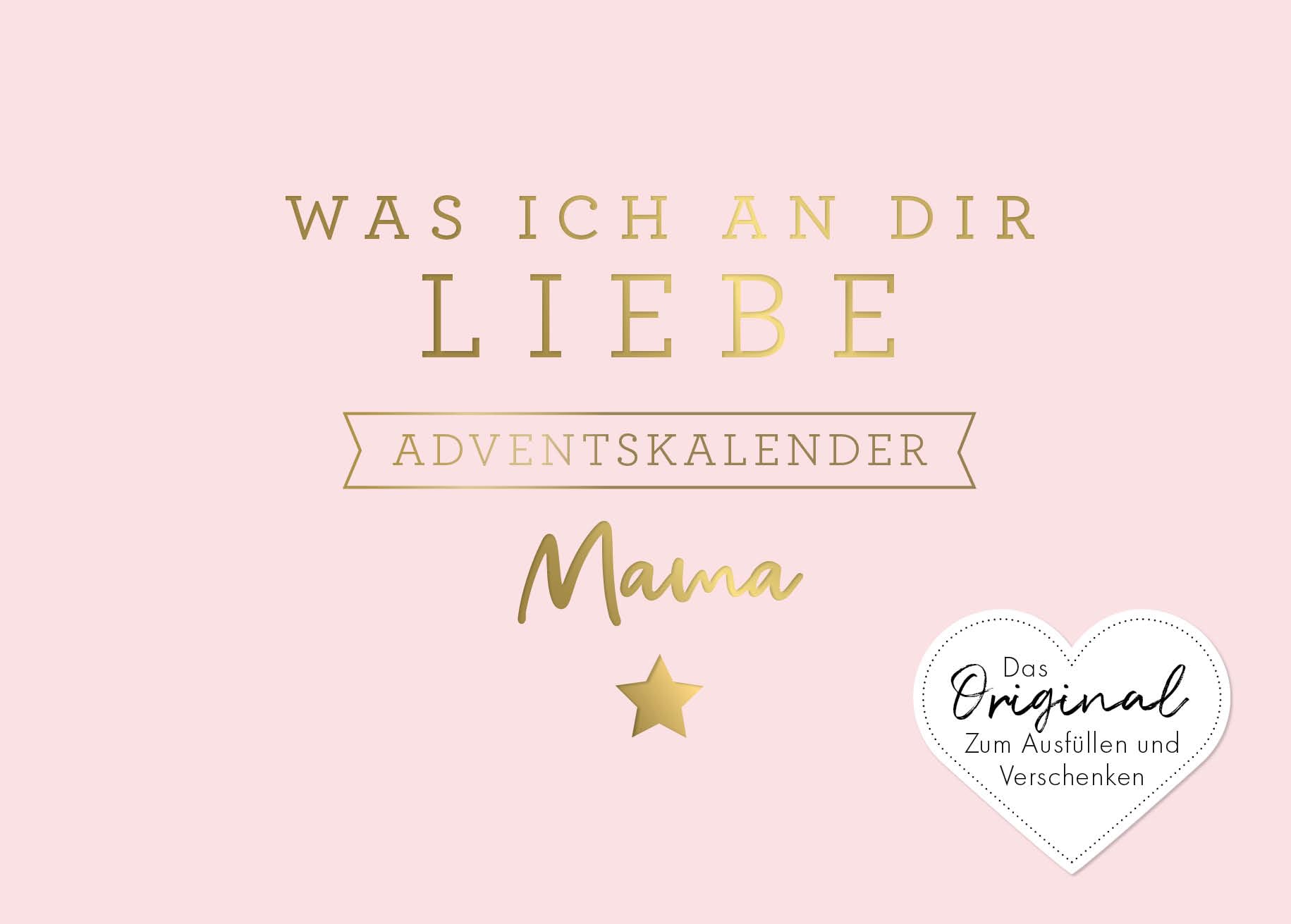 Was ich an dir liebe, Mama – Adventskalender