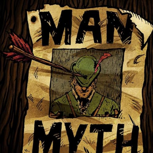OFH Throwback - Episode #50 - Was There a Real Robin Hood? (Part II)