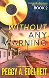 Without Any Warning (Samantha Jamison Mystery Book 2)