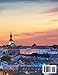 TALLINN TRAVEL GUIDE 2025 2026: Explore Estonia's Capital and Journey Through Tallinn’s Medieval Charm and Modern Wonders