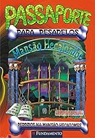 Passaporte para Pesadelos 1 - Perdidos na Mansão Hecatombe 8576764741 Book Cover