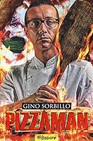 Pizzaman. La mia storia 8863554692 Book Cover