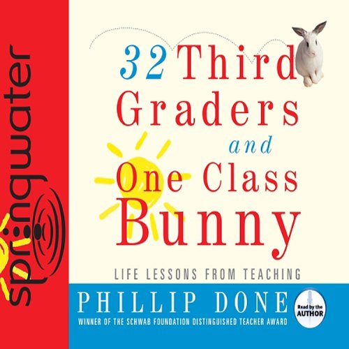 Amazon.com: 32 Third Graders and One Class Bunny (Audible Audio Edition ...