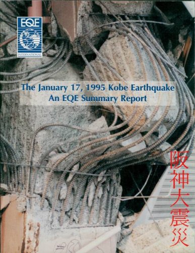 The January 17, 1995 Kobe Earthquake: An EQE Summary Report, April 1995 ...