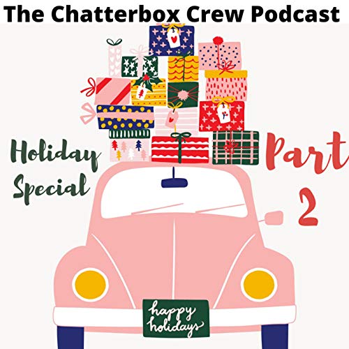 Page de couverture de The HOLIDAAAZE Are Here! Part 2. The Season Finale!