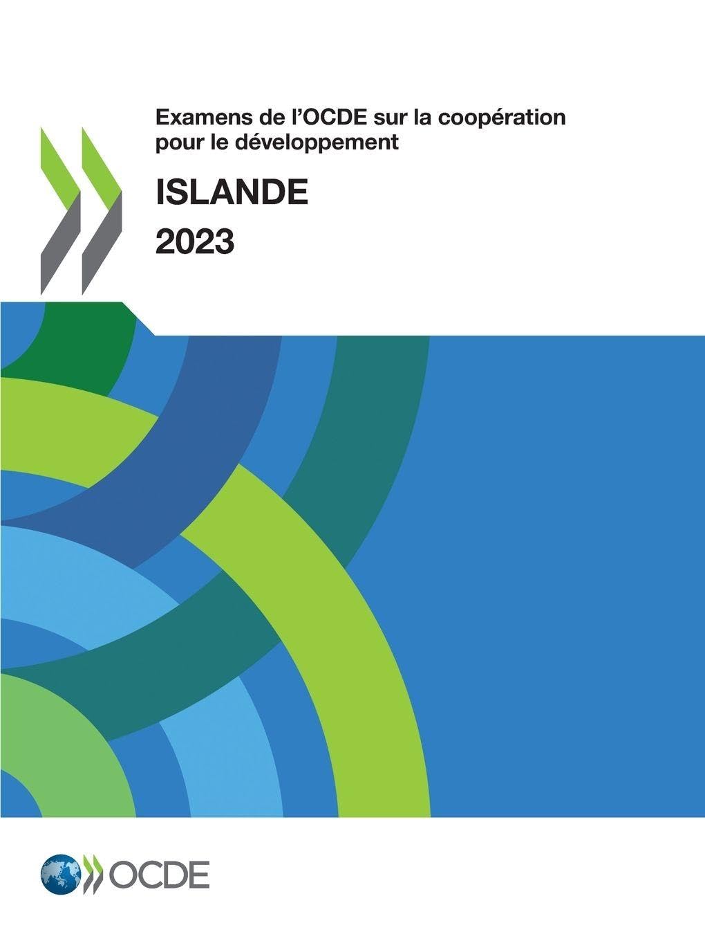 Examens de l'OCDE sur la coopération pour le développement: Islande 2023