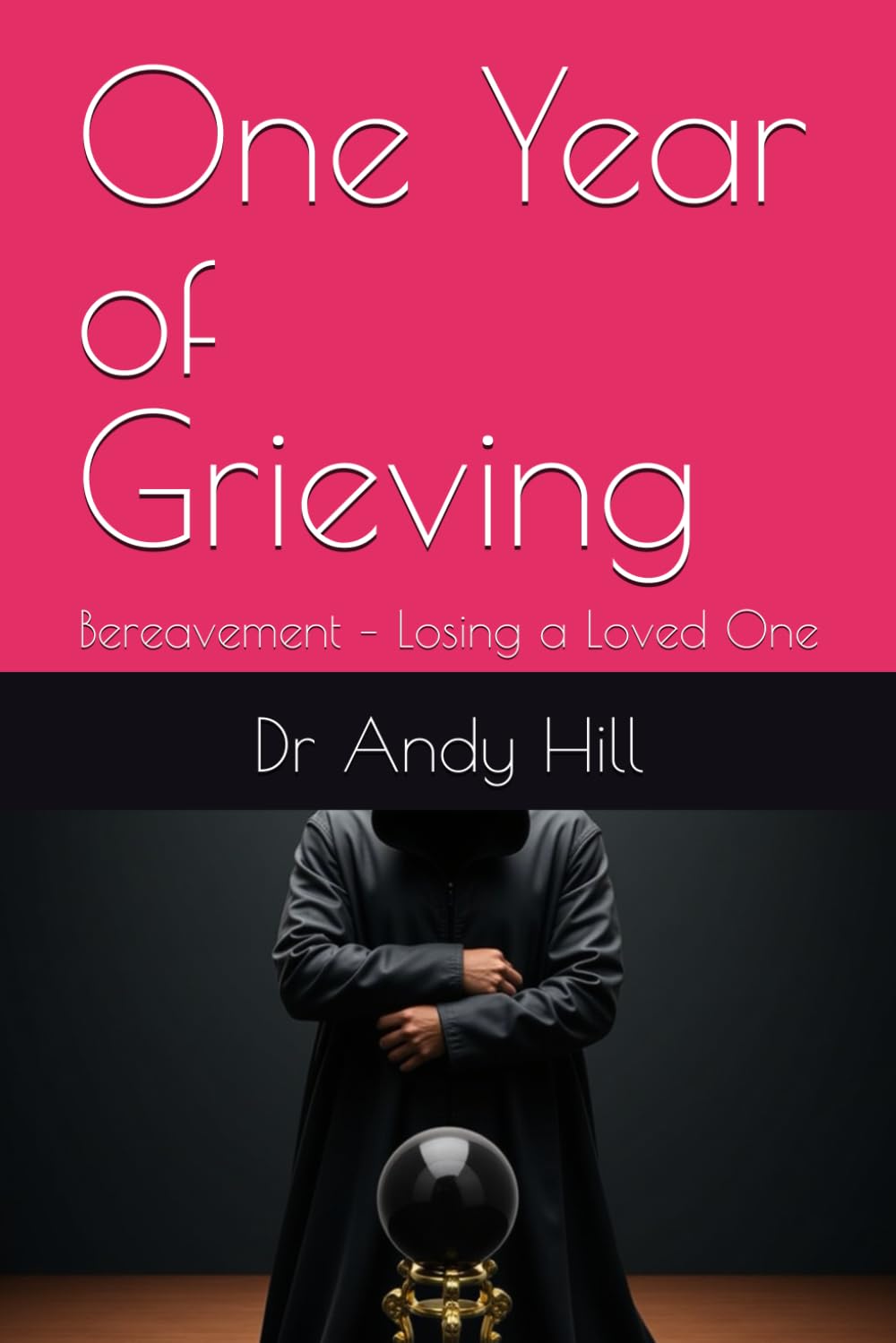 One Year of Grieving: Bereavement – Losing a Loved One