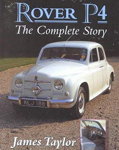 Télécharger Rover P4: The Complete Story Livre eBook France
