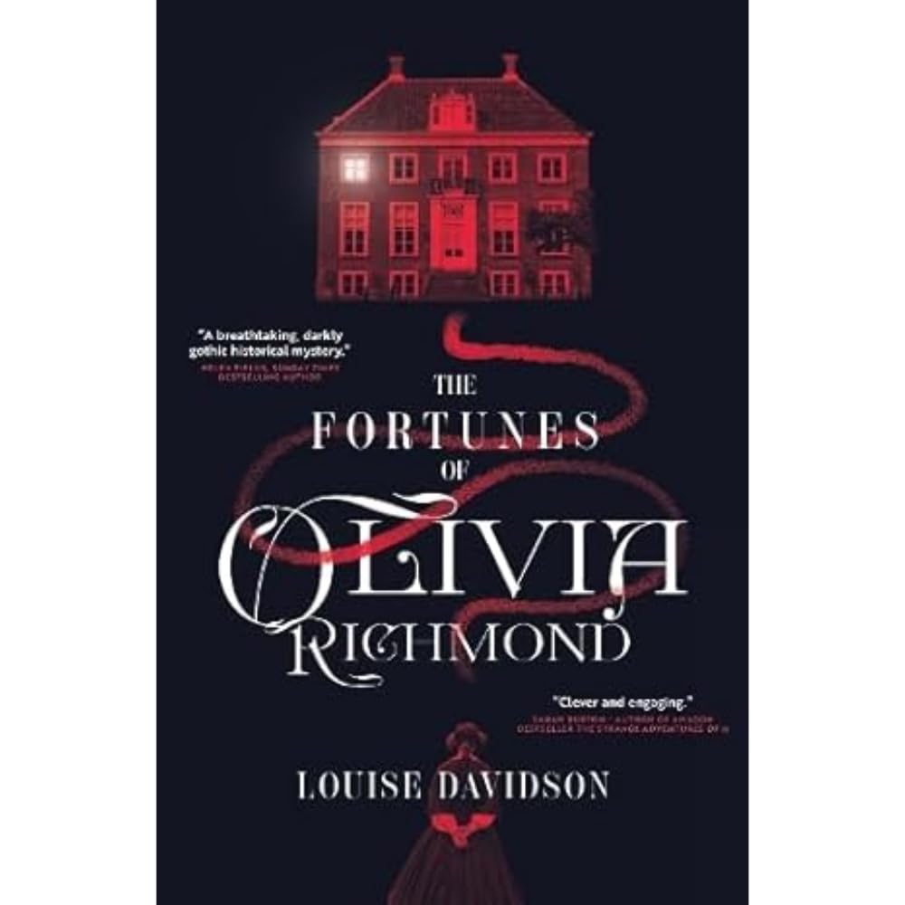 The Fortunes of Olivia Richmond by Louise Davidson (Hardback Book)