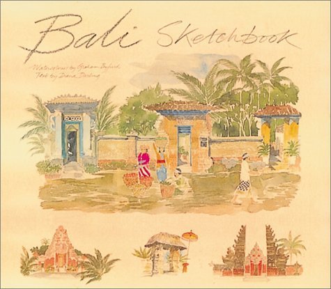 Bali sketchbook: watercolours      Hardcover – July 5, 2007