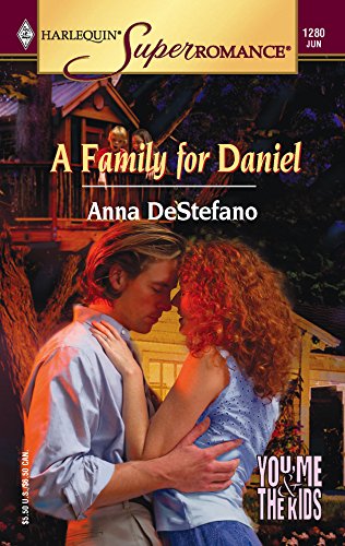 A Family for Daniel (By: Anna DeStefano)