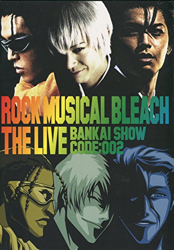 舞台 公演 パンフレット　ブリミュ　ROCK MUSICAL BLEACH　ロック ミュージカル ブリーチ　THE LIVE BANKAI SHOW code：002　2008　脚本・演出：井関佳子　原作　久保帯人（集英社『週刊少年ジャンプ』連載）　出演　伊阪達也　佐藤美貴　森山栄治　永山たかし　大口兼悟　土屋裕一　林 修司　齊藤来未子　北村栄基　臼井琢也　齋藤久美子　鈴木省吾　笠原弘子　関根あすか　郷本直也　倉貫匡弘　井上晴美　村上耕平　アンサンブル - 立花拓也、加藤学、末吉司弥、安田裕、栗原功平、熊倉功、岩下政之、篠原辰也　新宿コマ劇場　ミュージカル　ライブ　ツアー