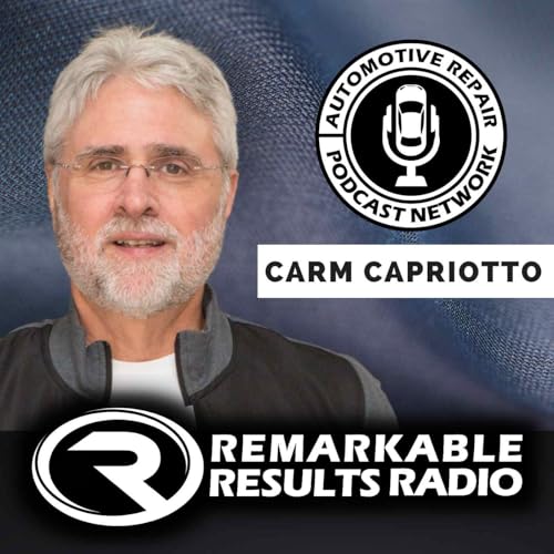 Remarkable Results Radio Podcast Podcast Por Carm Capriotto AAP arte de portada